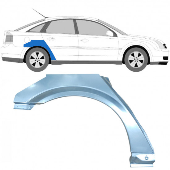 Pannello di riparazione parafango posteriore per Opel Vectra 2002-2009 / Destra 6893